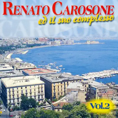 Renato Carosone , vol. 2 - Renato Carosone