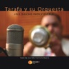 Tarafa Y Su Orquesta - Cachita