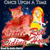 Once Upon a Time: Little Red Riding Hood - EP album lyrics, reviews, download