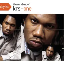 Playlist: The Very Best of KRS-One - KRS One