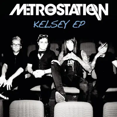 Kelsey - Single - Metro Station