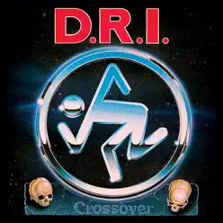 Crossover (Millennium Edition) - D.r.i.