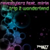 Trip 2 Wonderland - EP, 2010