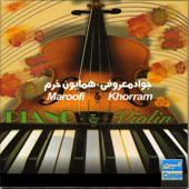 Best of Homayoun Khorram & Javad Maroufi (Persian Music) - Homayoun Khorram & Javad Maroufi