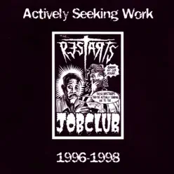 Actively Seeking Work 1996-1998 - The Restarts