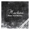 Machito - Mi Cancio Es para Ti