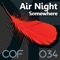 Somewhere (Sanglare Remix) - Air Night lyrics