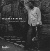 Houston Person - It Had to Be You