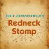 Redneck Stomp - Single album lyrics, reviews, download
