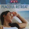 Peaceful Retreat album lyrics, reviews, download