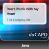 Don't Phunk With My Heart (F.T. & Company Edit) - Single album lyrics, reviews, download