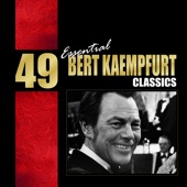 49 Essential Bert Kaempfert Classics artwork