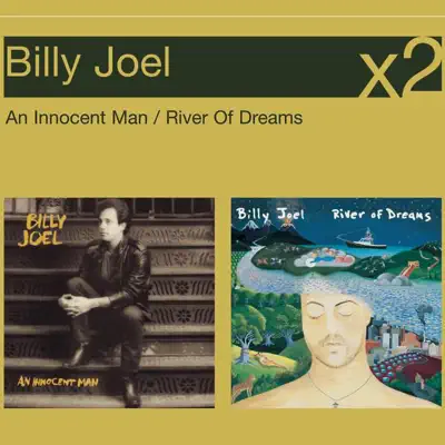 An Innocent Man / River of Dreams - Billy Joel