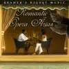 Stream & download Reader's Digest Music: Romantic Opera Arias