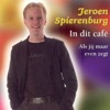 In Dit Cafe - Single, 2009