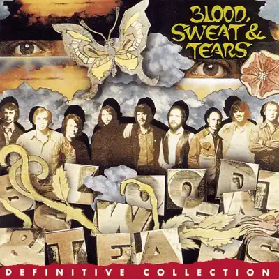 Definitive Collection - Blood Sweat and Tears
