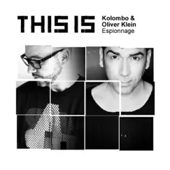 Espionnage - Single by Kolombo & Oliver Klein album reviews, ratings, credits