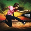 Closer - EP, 2010