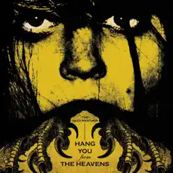 Hang You from the Heavens - Single - The Dead Weather Hang You from the Heavens - Single - The Dead Weather