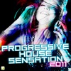 Progressive House Sensation 2011