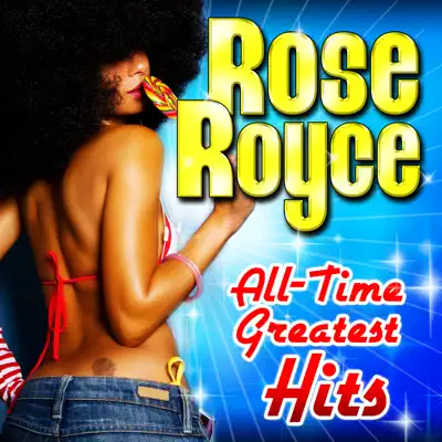 All-Time Greatest Hits - Rose Royce