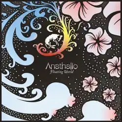 Floating World - Anathallo