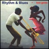 Rhythm & Blues Lost Gems