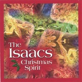 The Isaacs - The Night Before Christmas