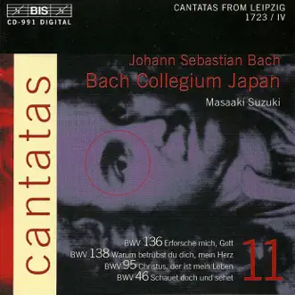 Bach, J.S.: Cantatas, Vol. 11 - Bwv 46, 95, 136, 138 by Bach Collegium Japan, Kai Wessel, Makoto Sakurada, Peter Kooij, Masaaki Suzuki & Midori Suzuki album reviews, ratings, credits