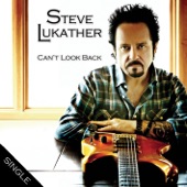 Steve Lukather - Can't Look Back