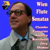 Ferrarini & Bacchetti and Demus: Wien Flute Sonatas album lyrics, reviews, download