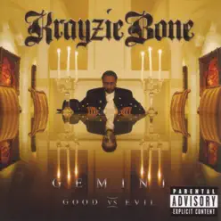 Gemini: Good vs. Evil - Krayzie Bone