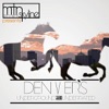 Denver's Underground & Underrated