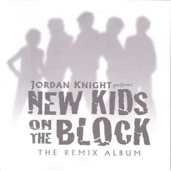 The Remix Album - Jordan Knight