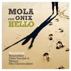 Hello (feat. Onix) - Mola Hello (feat. Onix) - Mola