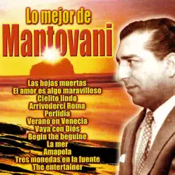 Lo Mejor de Mantovani - Mantovani