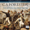 Death to the French (Unabridged) - C. S. Forester