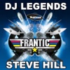 Frantic DJ Legends: Mixed by Steve Hill