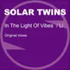 Stream & download In the Light of Vibes / Li - EP