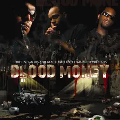 Blood Money - Lord Infamous Blood Money - Lord Infamous