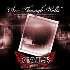 See Through The Walls by Cals album reviews, ratings, credits