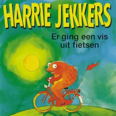 Er Ging Een Vis Uit Fietsen - Harrie Jekkers