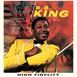 Blues In My Heart - B.B. King