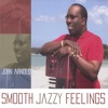 SMOOTH JAZZY FEELINGS, 2006