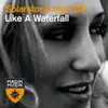 Like a Waterfall - EP album lyrics, reviews, download