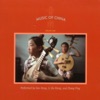 Music of China Vol. I