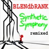 Blendbrank (Synthetic Symphony Remixed) - EP