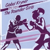 Global Kryner vs. The Rounder Girls artwork