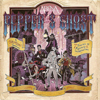 Arena - Pepper's Ghost artwork