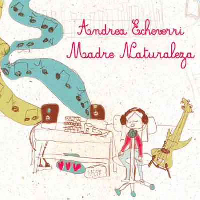 Madre Naturaleza - Single - Andrea Echeverri